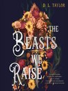 The Beasts We Raise